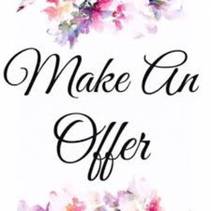 Offers always welcome!!